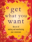 Image for Get What You Want