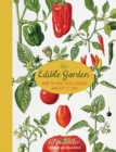 Image for The Edible Garden : How to Have Your Garden and Eat it, Too