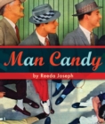 Image for Man candy: dishy dudes and mod men