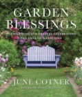 Image for Garden Blessings : Prose, Poems and Prayers Celebrating the Love of Gardening
