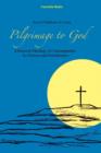 Image for Pilgrimage to God : A Pastoral Theology of Contemplation for Pastors and Parishioners