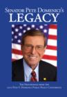 Image for Senator Pete Domenici&#39;s Legacy 2010: The Proceedings from the 2010 Pete V. Domenici Public Policy Conference