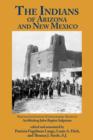 Image for Indians of Arizona and New Mexico: Nineteenth Century Ethnographic Notes of Archbishop John Baptist Salpointe