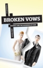 Image for Broken Vows : Divorce and the Goodness of God