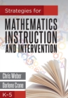 Image for Strategies for Mathematics Instruction and Intervention, K-5