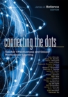 Image for Connecting the Dots : Teacher Effectiveness and Deeper Professional Learning