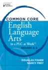 Image for Common Core English Language Arts in a PLC at Work(R), Grades K-2