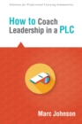 Image for How to Coach Leadership in a PLC