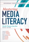 Image for Mastering Media Literacy