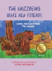 Image for The Grizzbears Make New Friends