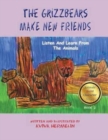 Image for The Grizzbears Make New Friends
