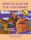 Image for MoMo Fox Learns How To Be A Good Neighbor