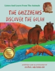 Image for The Grizzbears Discover The Golan