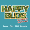Image for Happy Buds : Marijuana For Any Occasion