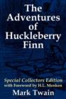 Image for The Adventures of Huckleberry Finn : Special Collectors Edition with Forward by H.L. Menken