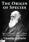 Image for The Origin of Species : Special Collector&#39;s Edition with an Introduction by Charles Darwin