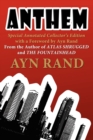 Image for Anthem : Special Annotated Collectors Edition with a Foreward by Ayn Rand