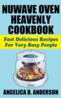 Image for Nuwave Oven Heavenly Cookbook