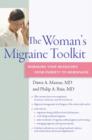 Image for Woman&#39;s Migraine Toolkit: Managing Your Headaches from Puberty to Menopause
