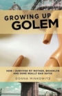 Image for Growing Up Golem