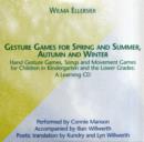 Image for Gesture Games for Spring and Summer, Autumn and Winter : A Learning CD