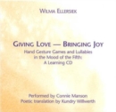 Image for Giving Love, Bringing Joy : A Learning CD