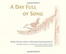 Image for A Day Full of Song : Work Songs from a Waldorf Kindergarten