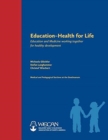Image for Education -- Health for Life