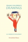 Image for Young children&#39;s drawings as a mirror of development