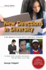 Image for New directions in diversity  : a new approach to covering America&#39;s multicultural communities