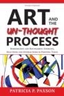 Image for Art and the Un-thought Process