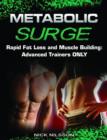 Image for Metabolic Surge: Rapid Fat Loss and Muscle Building