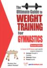 Image for Ultimate Guide to Weight Training for Gymnastics: 2nd Edition