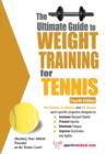 Image for Ultimate Guide to Weight Training for Tennis: 4th Edition