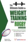 Image for Ultimate Guide to Weight Training for Rugby: 2nd Edtion