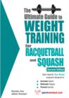 Image for The ultimate guide to weight training for racquetball &amp; squash