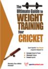 Image for Ultimate Guide to Weight Training for Cricket