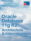 Image for Oracle Database 11g R2 : Architecture &amp; Internals