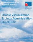 Image for Oracle Virtualization &amp; Linux Administration QuickStart