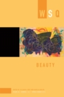 Image for Beauty: Wsq Vol 46, Numbers 1 &amp; 2