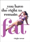 Image for You have the right to remain fat