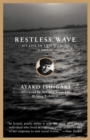 Image for Restless Wave: My Life in Two Worlds