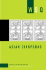 Image for Asian Diasporas: Wsq Vol 47, Numbers 1 &amp; 2