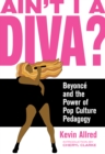 Image for Ain&#39;t I A Diva?