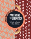 Image for Parenting for Liberation