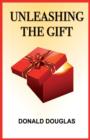 Image for Unleashing the Gift