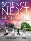 Image for Science for the Next Generation : Preparing for the New Standards