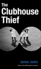 Image for The Clubhouse Thief