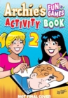 Image for Archie Fun &#39;n&#39; Games Activity Book 2