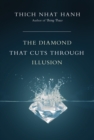 Image for The Diamond That Cuts Through Illusion